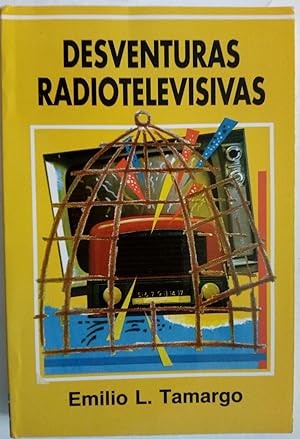 Imagen del vendedor de Desventuras radiotelevisivas a la venta por Librera Ofisierra