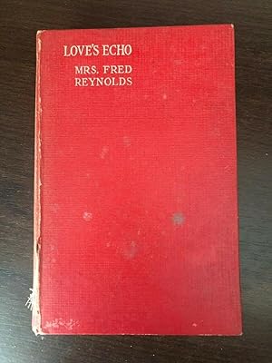 Seller image for LOVE'S ECHO for sale by Happyfish Books