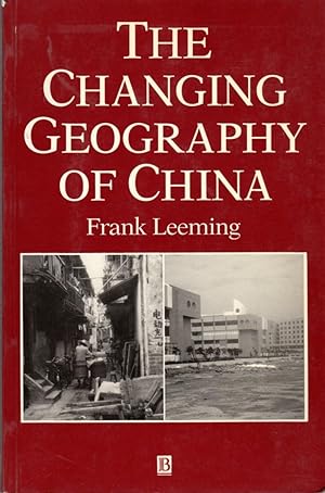 Image du vendeur pour The Changing Geography of China mis en vente par Clausen Books, RMABA