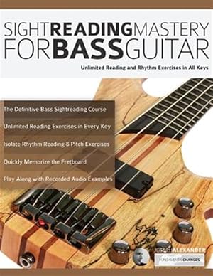 Image du vendeur pour Sight Reading Mastery for Bass Guitar mis en vente par GreatBookPrices