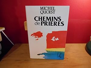 Seller image for CHEMINS DE PRIERES for sale by La Bouquinerie  Dd