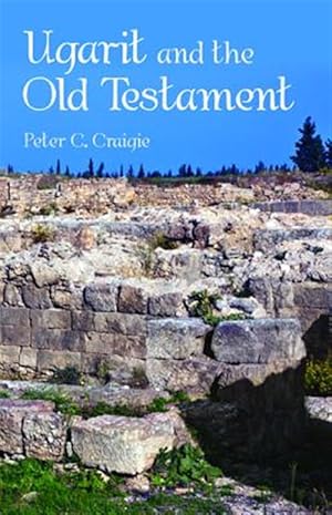 Immagine del venditore per Ugarit and the Old Testament venduto da GreatBookPrices