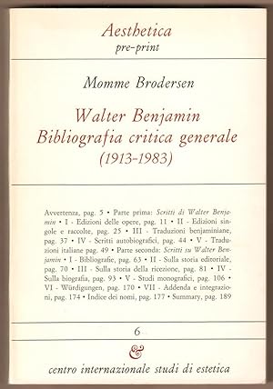 Bild des Verkufers fr Walter Benjamin. Bibliografia critica generale (1913-1983). zum Verkauf von Antiquariat Neue Kritik