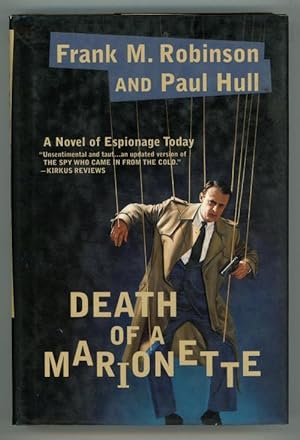Seller image for Death of a Marionette by Frank M. Robinson, Paul Hull (First Edition) Signed for sale by Heartwood Books and Art