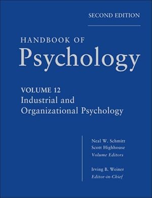 Image du vendeur pour Handbook of Psychology : Industrial and Organizational Psychology mis en vente par GreatBookPrices