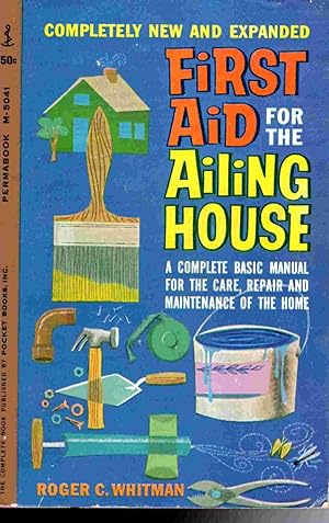 Image du vendeur pour First Aid for the Ailing House mis en vente par The Sun Also Rises