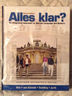 Image du vendeur pour Alles Klar?: An Integrated Approach to German Language and Culture - Annotated Instructor's 2nd Edition mis en vente par Text4less