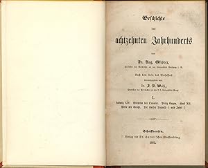 Bild des Verkufers fr Konvolut 3 Bcher: Geschichte des achtzehnten Jahrhunderts, zum Verkauf von Antiquariat Kastanienhof