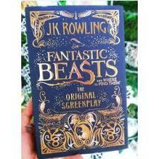 Fantastic Beasts And Where To Find Them -The Original Screenplay