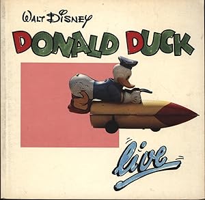 Bild des Verkufers fr Walt Disney Donald Duck live,erlebt und fotografiert zum Verkauf von Antiquariat Kastanienhof
