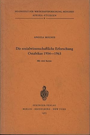 Seller image for Die sozialwissenschaftliche Erforschung Ostafrikas 1954-1963, for sale by Antiquariat Kastanienhof