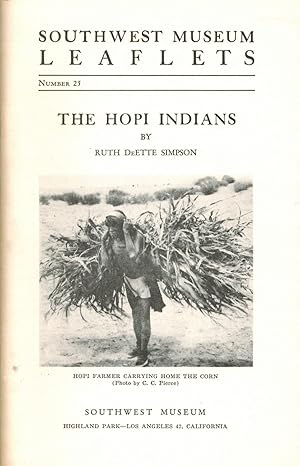 Imagen del vendedor de The Hopi Indians : Southwest Museum Leaflets, Number 25. a la venta por Sabino Books