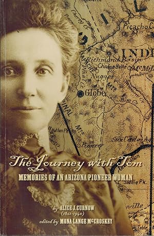 The Journey with Tom : Memories of an Arizona Pioneer Woman