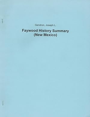 Faywood History Summary (New Mexico)