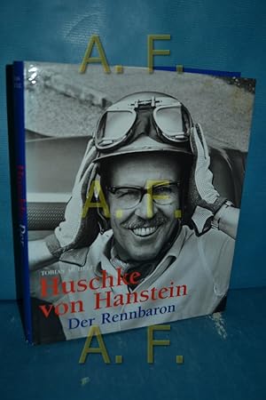 Image du vendeur pour Huschke von Hanstein : der Rennbaron. mis en vente par Antiquarische Fundgrube e.U.