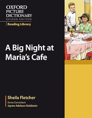 Immagine del venditore per Oxford Picture Dictionary Reading Library : A Big Night at Maria's Cafe; Math and Max; an Important Guest at the Shelton Hotel venduto da GreatBookPrices