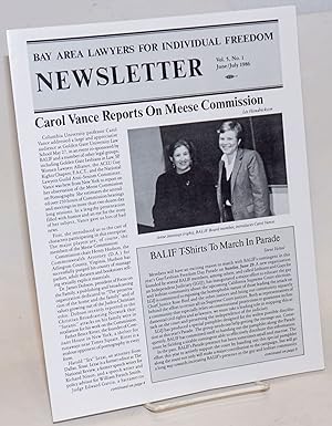 Seller image for Bay Area Lawyers for Individual Freedom Newsletter: vol. 4, #1, June/July 1986; Carol Vance reports on Meese commission for sale by Bolerium Books Inc.