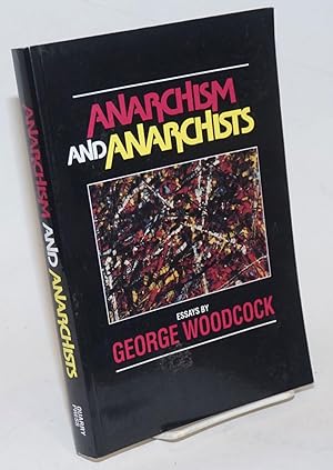 Seller image for Anarchism and Anarchists for sale by Bolerium Books Inc.