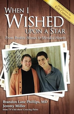 Imagen del vendedor de When I Wished upon a Star : From Broken Homes to Mended Hearts a la venta por GreatBookPrices