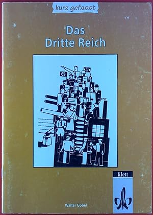 Bild des Verkufers fr Das dritte Reich - kurz gefasst. 1. Auflage. zum Verkauf von biblion2