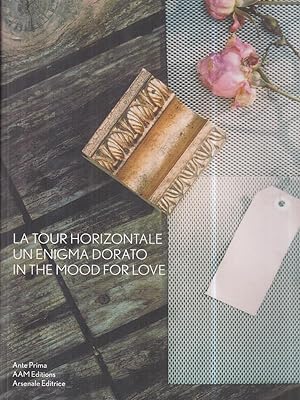 Bild des Verkufers fr La tour horizontale, un enigma dorato. In the Mood for Love zum Verkauf von Miliardi di Parole