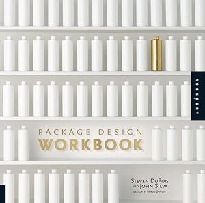 Seller image for Package Design Workbook : The Art and Science of Successful Packaging for sale by GreatBookPrices