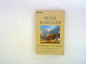 Imagen del vendedor de Wanderungen in der Heimat. Eindrucksvolle Schilderungen heute noch begehbarer Wege. a la venta por ANTIQUARIAT FRDEBUCH Inh.Michael Simon