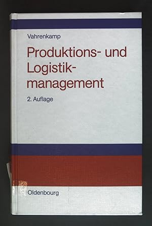 Seller image for Produktions- und Logistikmanagement. for sale by books4less (Versandantiquariat Petra Gros GmbH & Co. KG)