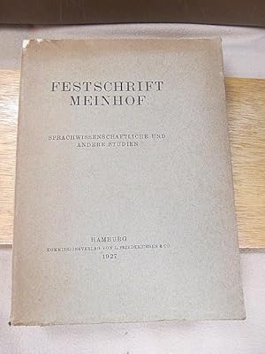 Imagen del vendedor de Festschrift Meinhof. Sprachwissenschaftliche und andere Studien ( Beitrge zur afrikanischen Sprachwissenschaft // Beitrge zur Sprachwissenschaft anderer Gebiete ). a la venta por Antiquariat Friederichsen