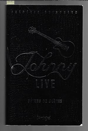 Johnny Live, 50 ans de scènes