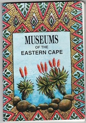 Imagen del vendedor de Museums of the Eastern Cape a la venta por Christison Rare Books, IOBA SABDA