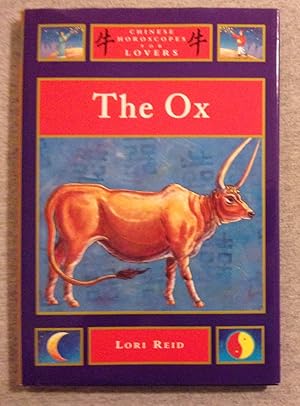 Seller image for The Ox, Chinese Horoscopes for Lovers for sale by Book Nook
