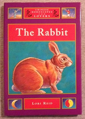 Seller image for The Rabbit, Chinese Horoscopes for Lovers for sale by Book Nook