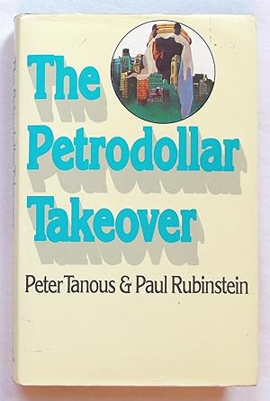 Seller image for The Petrodollar Takeover for sale by Transformer