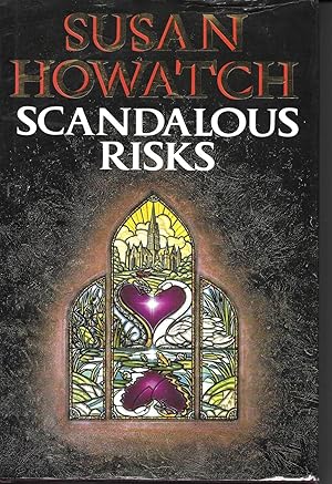 Seller image for Scandalous Risks The Garden; The Serpent; The Great Pollutant; The Light of the World; Author's note for sale by Books and Bobs