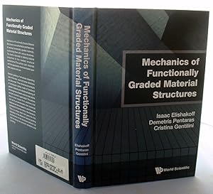 Mechanics Of Functionally Graded Material Structures