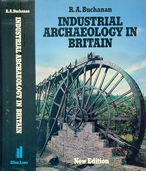 Seller image for Industrial Archaeology in Britain for sale by CHARLES BOSSOM