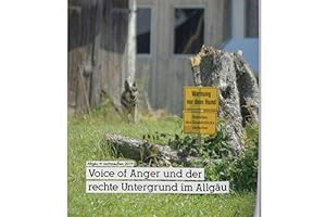 Voice of Anger und der rechte Untergrund im Allgäu