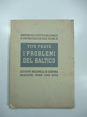 Immagine del venditore per I problemi del Baltico venduto da Coenobium Libreria antiquaria