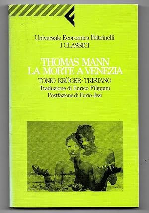 Immagine del venditore per La Morte a Venezia Tonio Kroger-Tristano venduto da Libreria Oltre il Catalogo