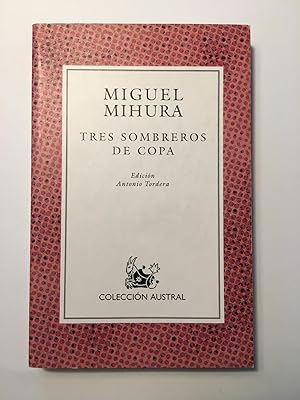 Seller image for Tres sombreros de copa for sale by SELECTA BOOKS