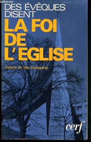 Seller image for Des vques disent la foi de l'Eglise for sale by Le-Livre