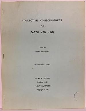 Immagine del venditore per Collective Consciousness of Earth Man Kind Given By Lord Ochoomi venduto da Recycled Books & Music