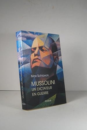 Bild des Verkufers fr Mussolini. Un dictateur en guerre zum Verkauf von Librairie Bonheur d'occasion (LILA / ILAB)