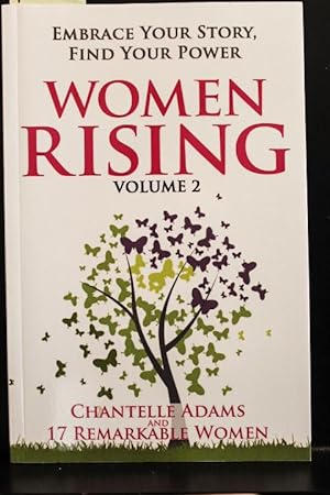 Imagen del vendedor de Women Rising Volume 2: Embrace Your Story, Find Your Power a la venta por Mad Hatter Bookstore