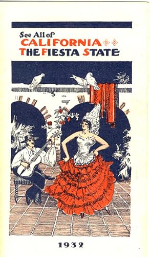 Seller image for SEE ALL OF CALIFORNIA, THE FIESTA STATE, 1932 for sale by BUCKINGHAM BOOKS, ABAA, ILAB, IOBA