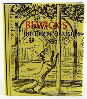 Imagen del vendedor de Bewick's Select Fables a la venta por Bromer Booksellers, Inc., ABAA