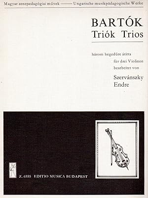 Trios [Triok] for Three Violins [THREE PARTS & FULL SCORE]