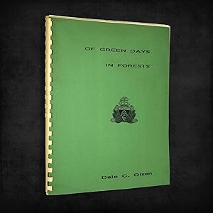 Seller image for Of Green Days in Forests [Forestry Program at Iowa State College] for sale by Boyd Used & Rare Books