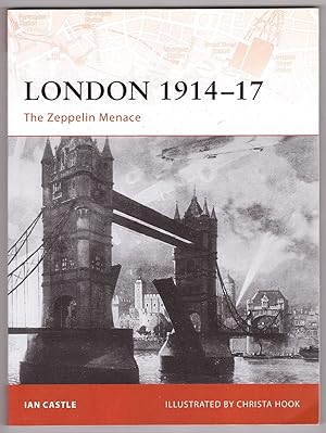 London 191417 The Zeppelin Menace
